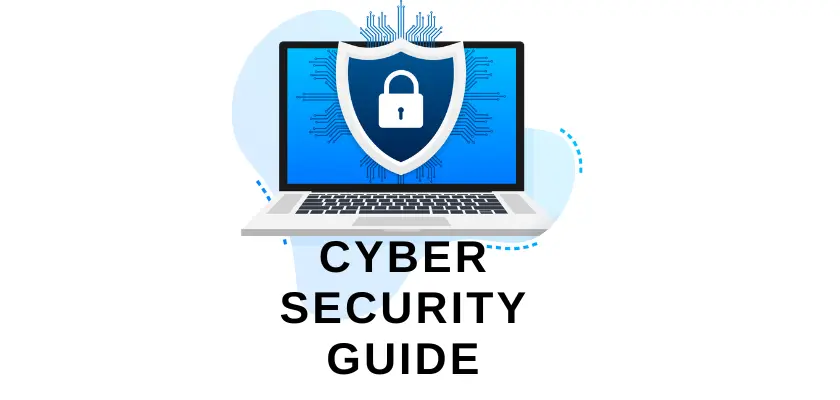 The Ultimate Cyber Security Guide