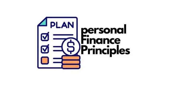 What are the Basic personal Finance Principles